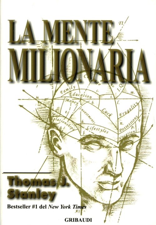 La Mente Milionaria Thomas J. Stanley Gribaudi 2010