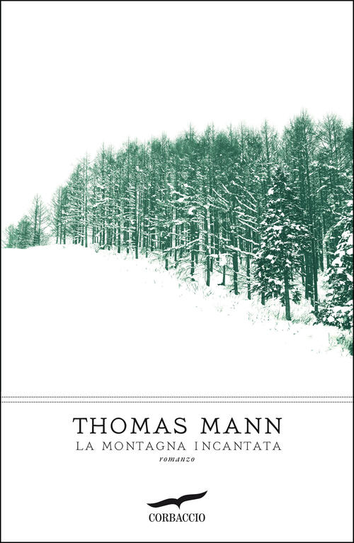 La Montagna Incantata Thomas Mann Corbaccio 2022