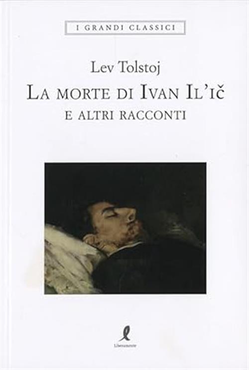 La Morte Di Ivan Il'ic