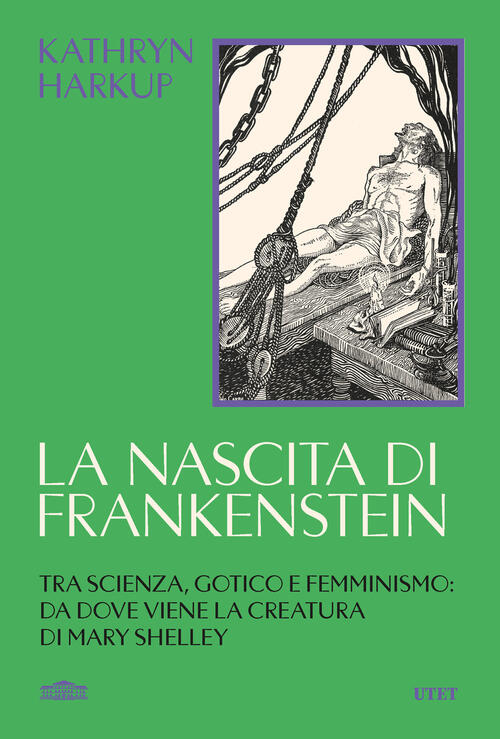 La Nascita Di Frankenstein. Tra Scienza, Gotico E Femminismo: Da …