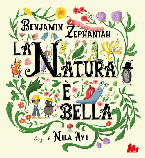 La Natura E Bella Benjamin Zephaniah Gallucci 2023