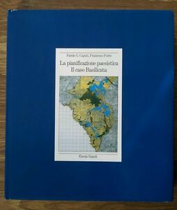 La Pianificazione Paesistica. Il Caso Basilicata