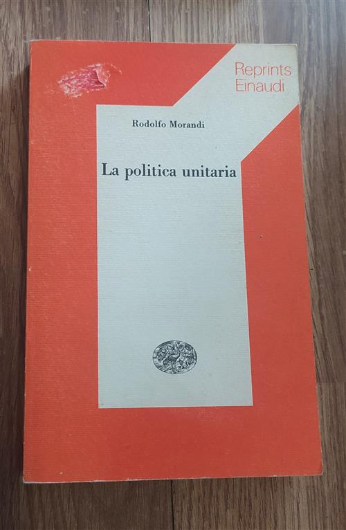 La Politica Unitaria