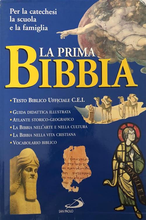 La Prima Bibbia. Per La Famiglia, La Catechesi E La …