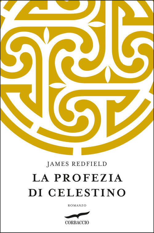 La Profezia Di Celestino James Redfield Corbaccio 2024