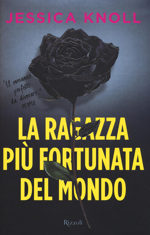 La Ragazza Piu Fortunata Del Mondo