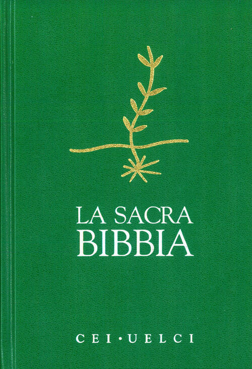 La Sacra Bibbia. Cei-Uelci