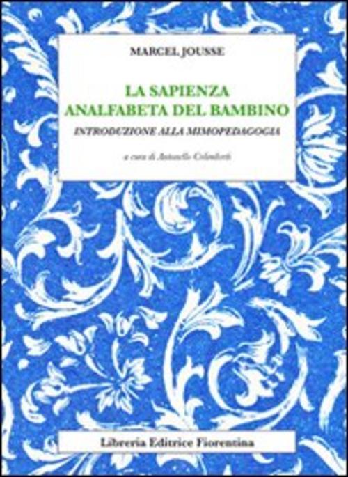 La Sapienza Analfabeta Del Bambino