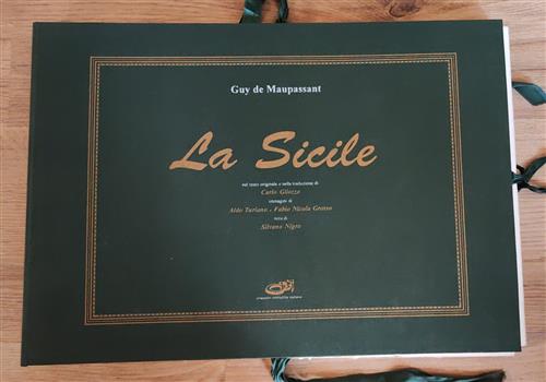 La Sicile. Con Acqueforte E Serigrafia Originale Di Aldo Turiano …