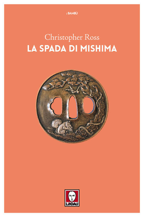 La Spada Di Mishima Christopher Ross Lindau 2018