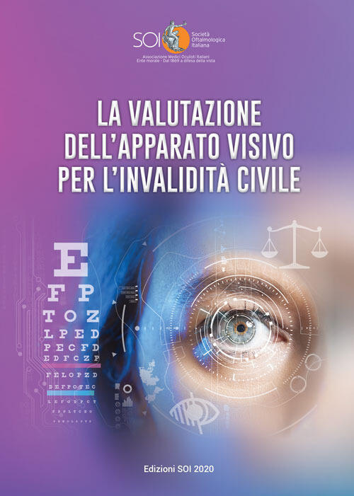 La Valutazione Dell'apparato Visivo Per L'invalidita Civile. Relazione Soi 2020
