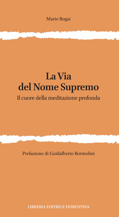 La Via Del Nome Supremo. Il Cuore Della Meditazione Profonda …