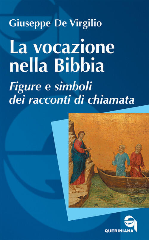 La Vocazione Nella Bibbia. Figure E Simboli Dei Racconti Di …