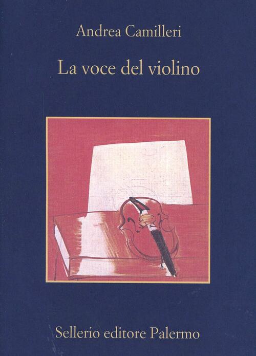 La Voce Del Violino Andrea Camilleri Sellerio Editore Palermo 1997