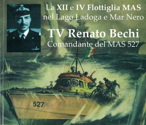 La Xii E Iv Flottiglia Mas Nel Lago Ladoga E …