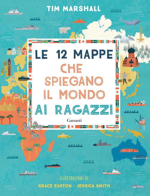 Le 12 Mappe Che Spiegano Il Mondo Ai Ragazzi Tim …
