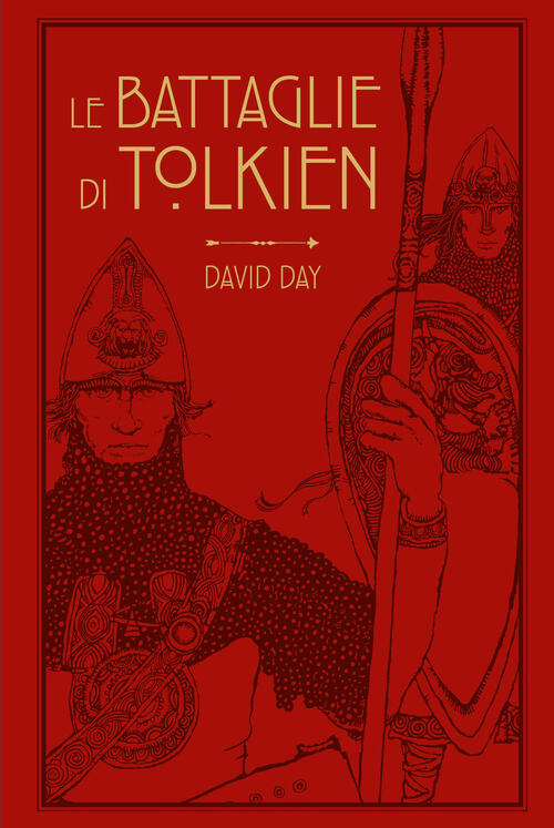 Le Battaglie Di Tolkien David Day Giunti Editore 2024