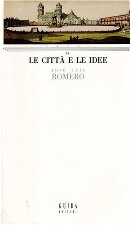 Le Citt‡ E Le Idee