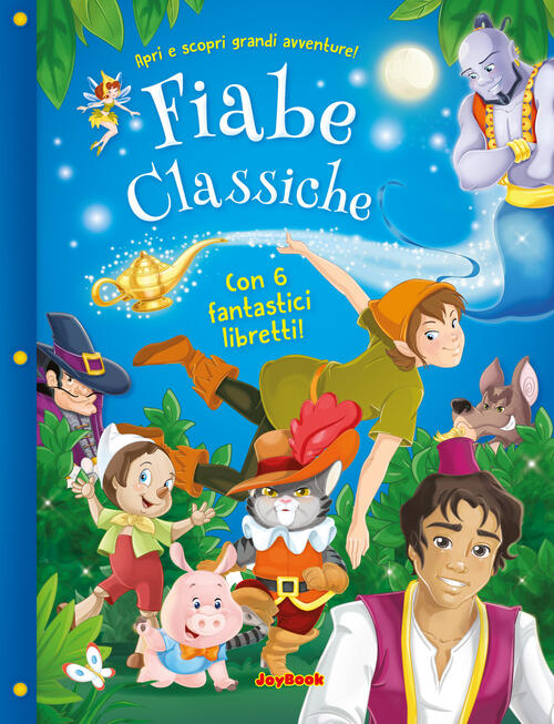 Le Fiabe Classiche. Con 6 Fantastici Libretti. Pinocchio, Peter Pan, …