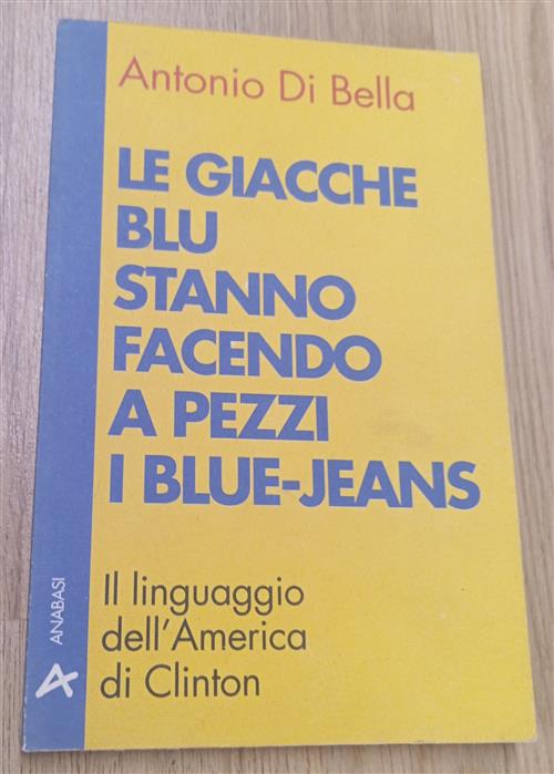 Le Giacche Blu Stanno Facendo A Pezzi I Blue Jeans