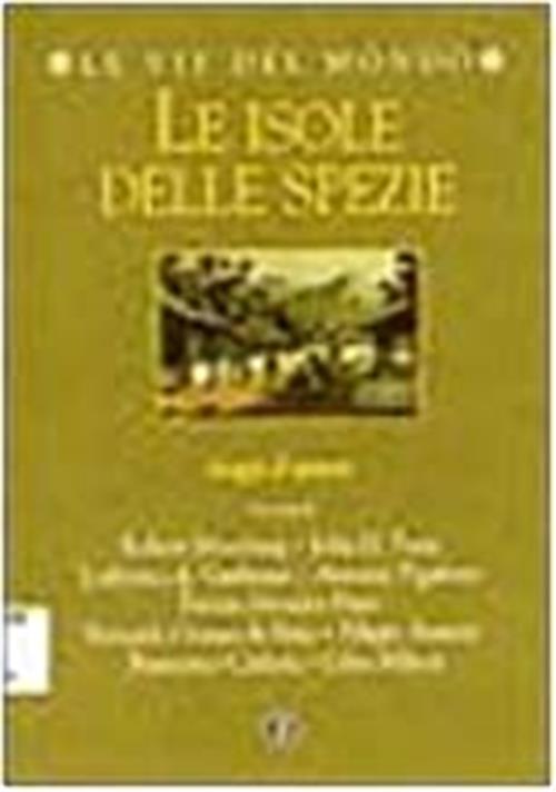 Le Isole Delle Spezie