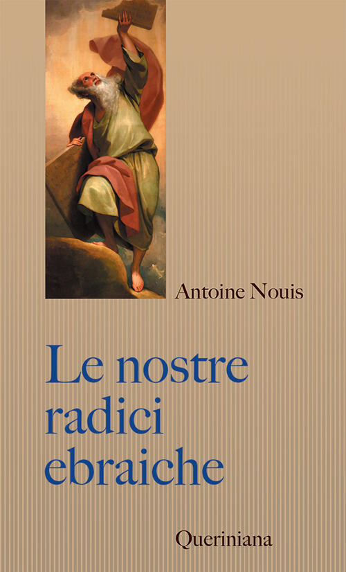 Le Nostre Radici Ebraiche Antoine Nouis Queriniana 2021