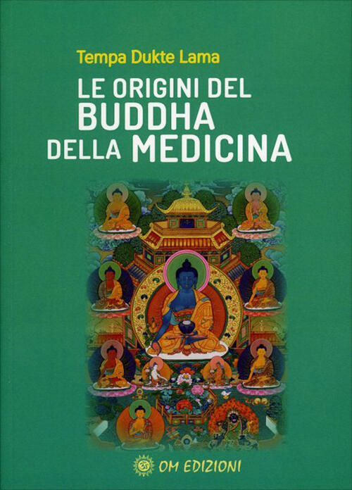 Le Origini Del Buddha Della Medicina