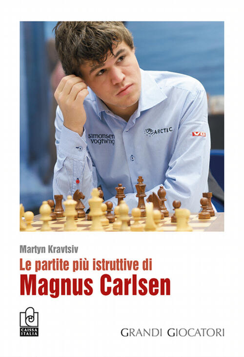Le Partite Piu Istruttive Di Magnus Carlsen Martyn Kravisiv Caissa …