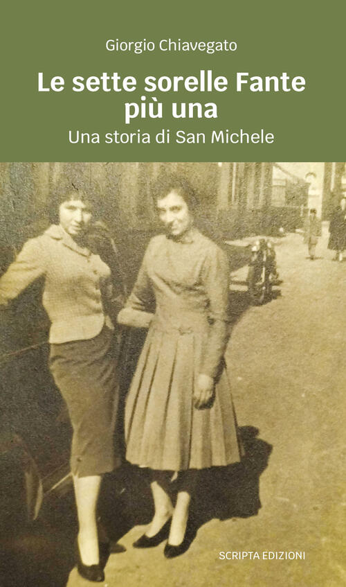 Le Sette Sorella Fante Piu Una. Una Storia Di San …