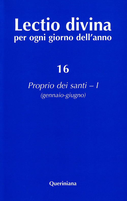 Lectio Divina Per Ogni Giorno Dell'anno. Ediz. Ampliata. Vol. 16: …