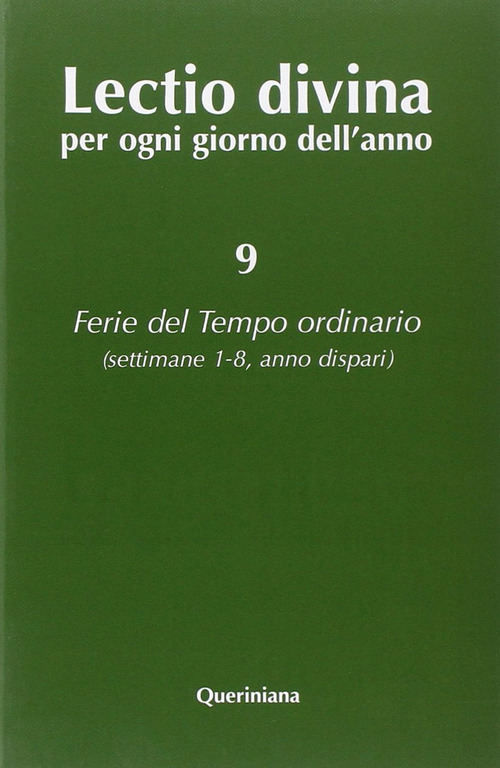 Lectio Divina Per Ogni Giorno Dell'anno. Vol. 9: Ferie Del …