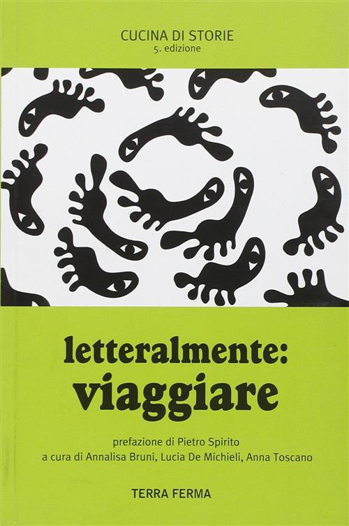 Letteralmente. Viaggiare