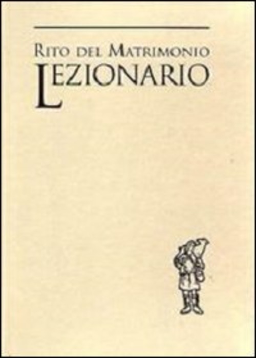 Lezionario. Rito Del Matrimonio