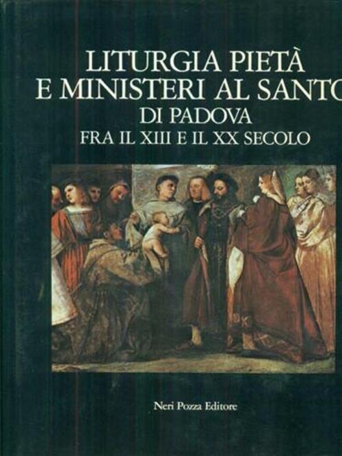 Liturgia Pieta' E Ministeri Al Santo Di Padova Fra Il …