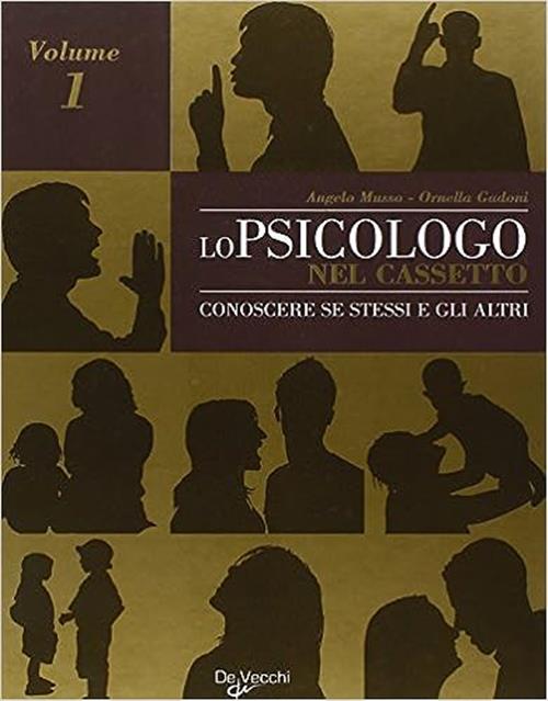 Lo Psicologo Nel Cassetto. Vol. 1