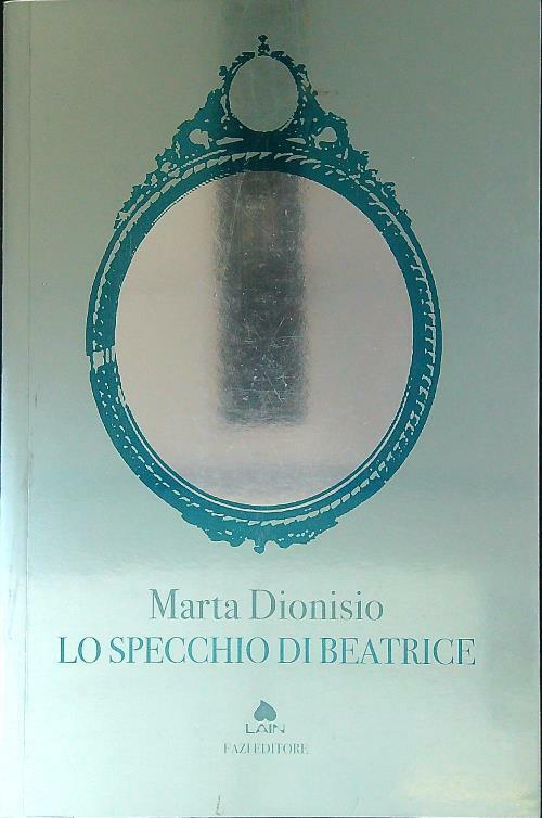 Lo Specchio Di Beatrice