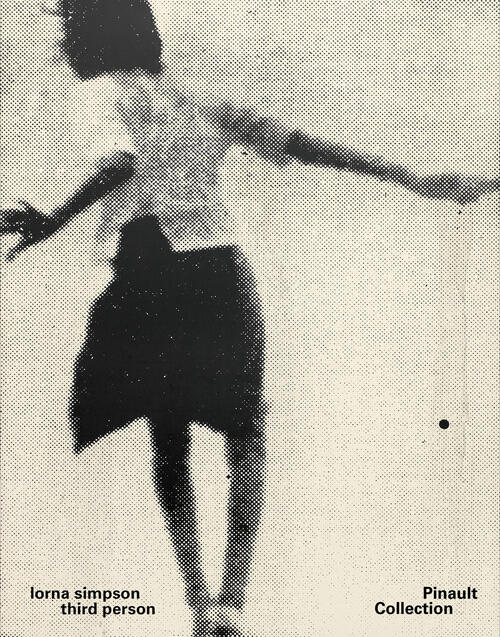 Lorna Simpson. Ediz. Italiana, Inglese E Francese