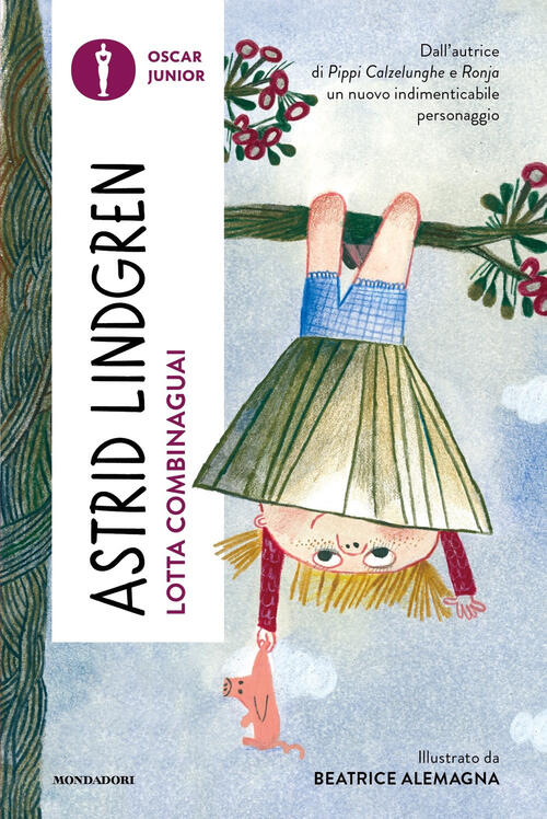Lotta Combinaguai Astrid Lindgren Mondadori 2023