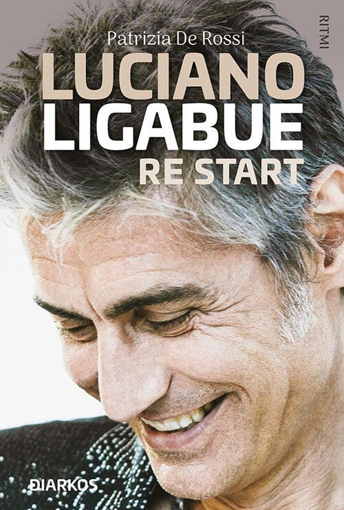 Luciano Ligabue Re Start