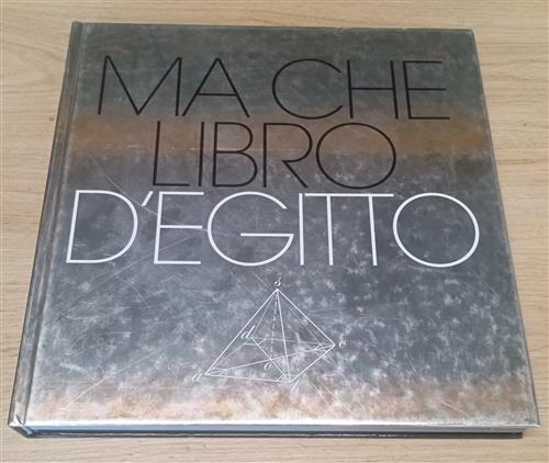 Ma Che Libro D'egitto