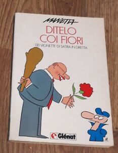 Manetta Ditelo Coi Fiori Glenat Italia 1° Ediz 1986