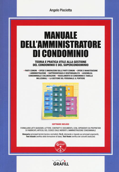 Manuale Dell'amministratore Di Condominio. Con Contenuto Digitale Per Download E …