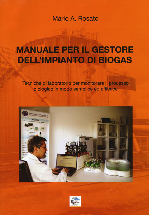 Manuale Per Il Gestore Dell'impianto Di Biogas. Tecniche Di Laboratorio …