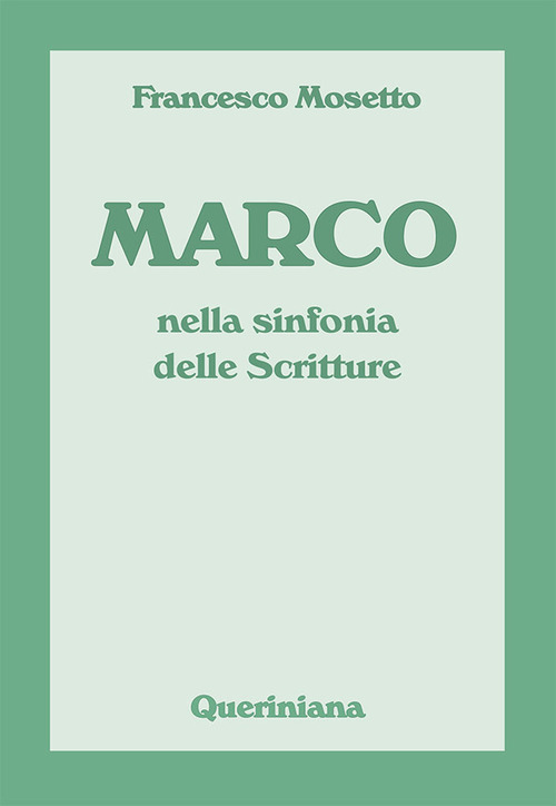 Marco Nella Sinfonia Delle Scritture