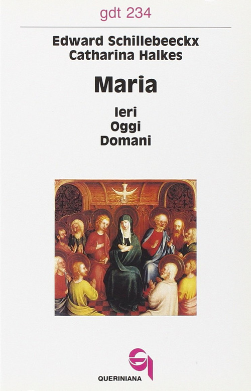 Maria: Ieri, Oggi, Domani