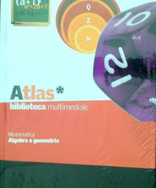 Matematica. Algebra E Geometria