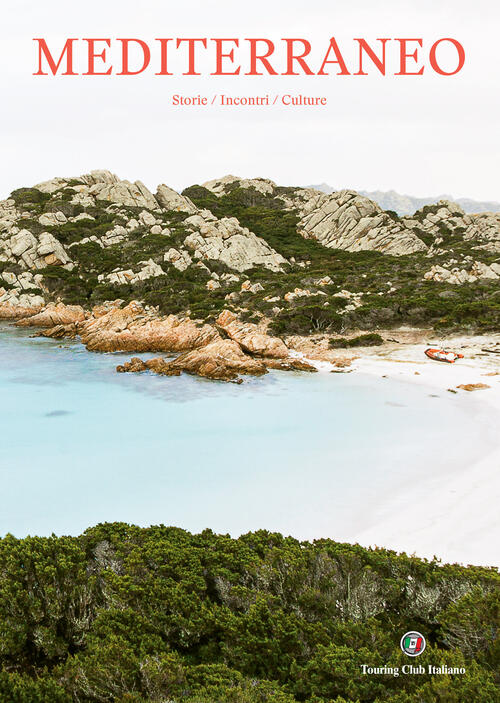 Mediterraneo. Storie/Incontri/Culture Touring 2025
