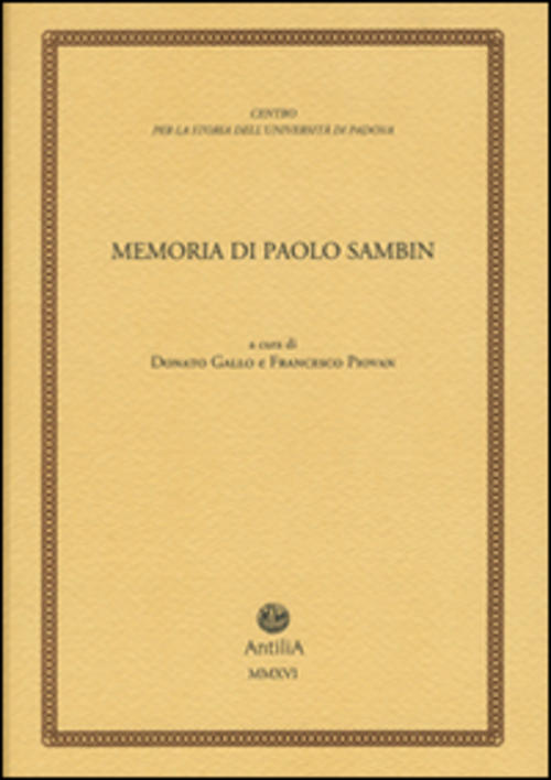 Memoria Di Paolo Sambin (1913-2003)