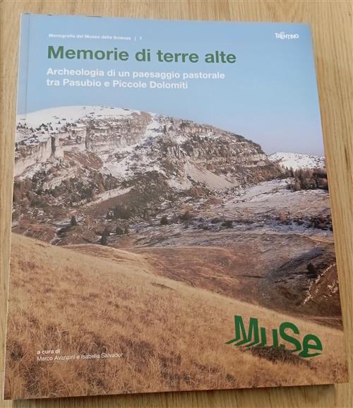 Memorie Di Terre Alte. Archeologia Di Un Paesaggio Pastorale Tra …