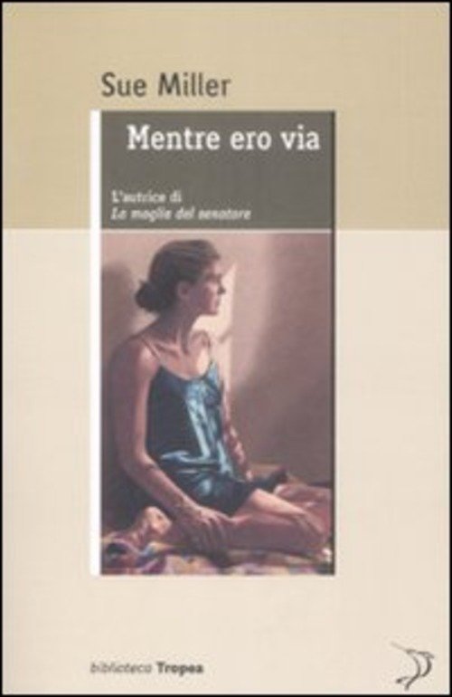 Mentre Ero Via